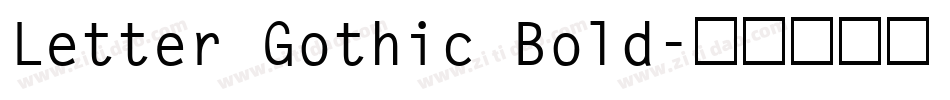 Letter Gothic Bold字体转换